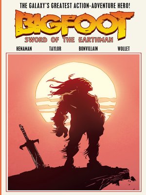 cover image of Bigfoot: Sword of the Earthman, Issue TPB
